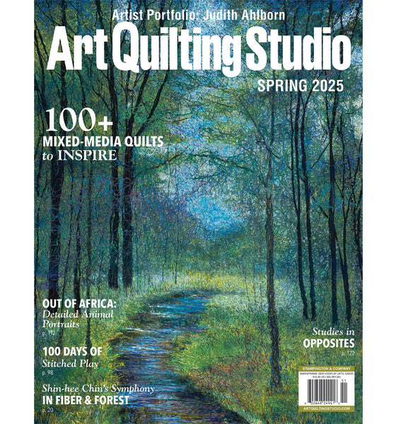 Art Quilting Studio Spring 2025 | Stampington & Company