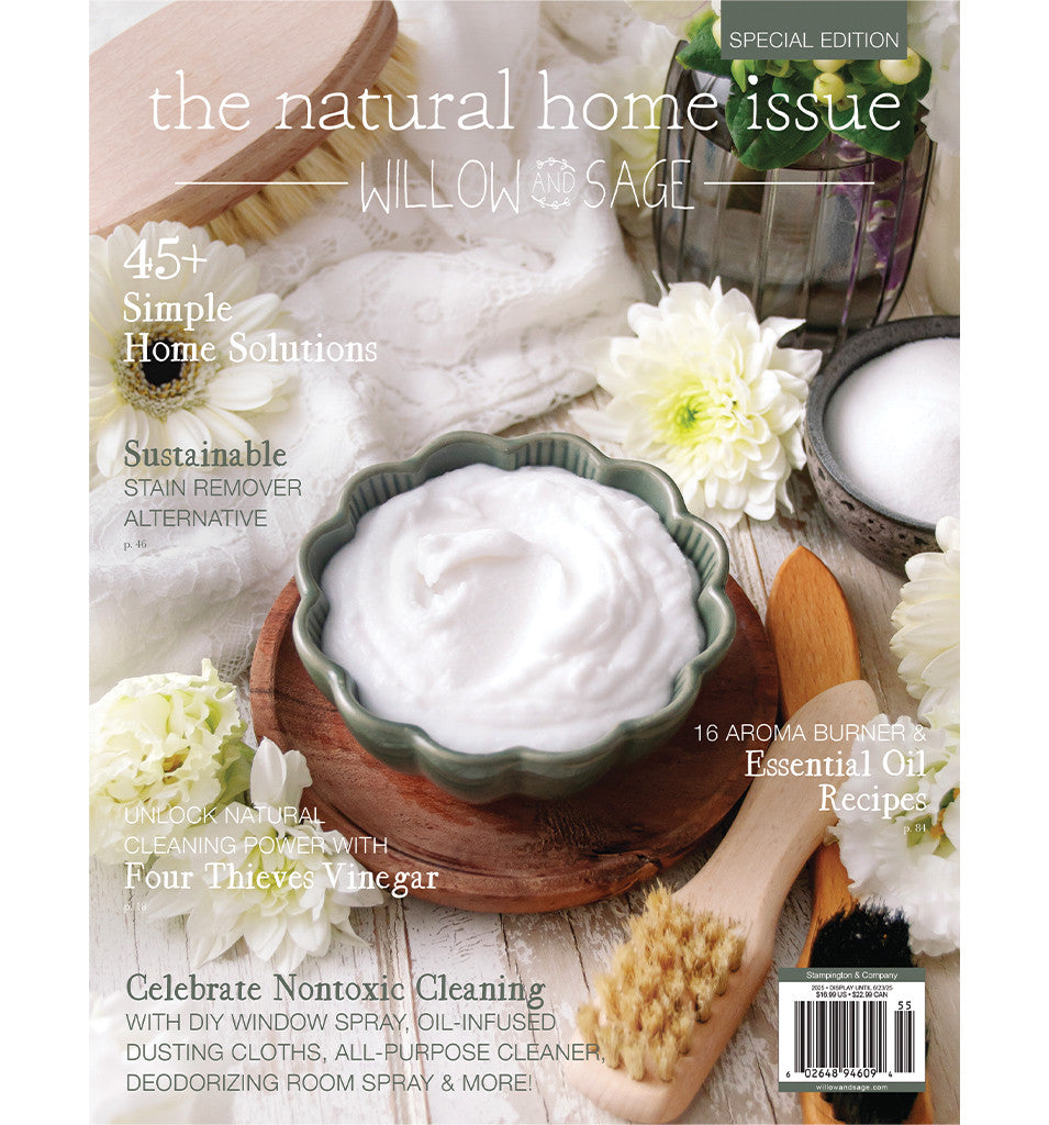 The Natural Home Issue Volume 6