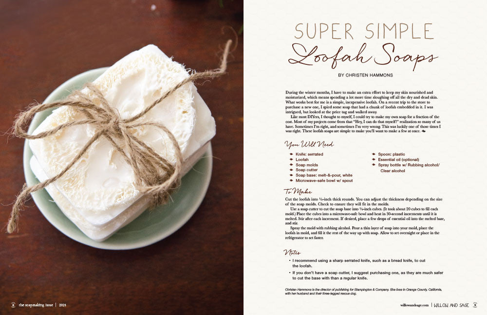 Willow and Sage The Soapmaking Issue Volume 1