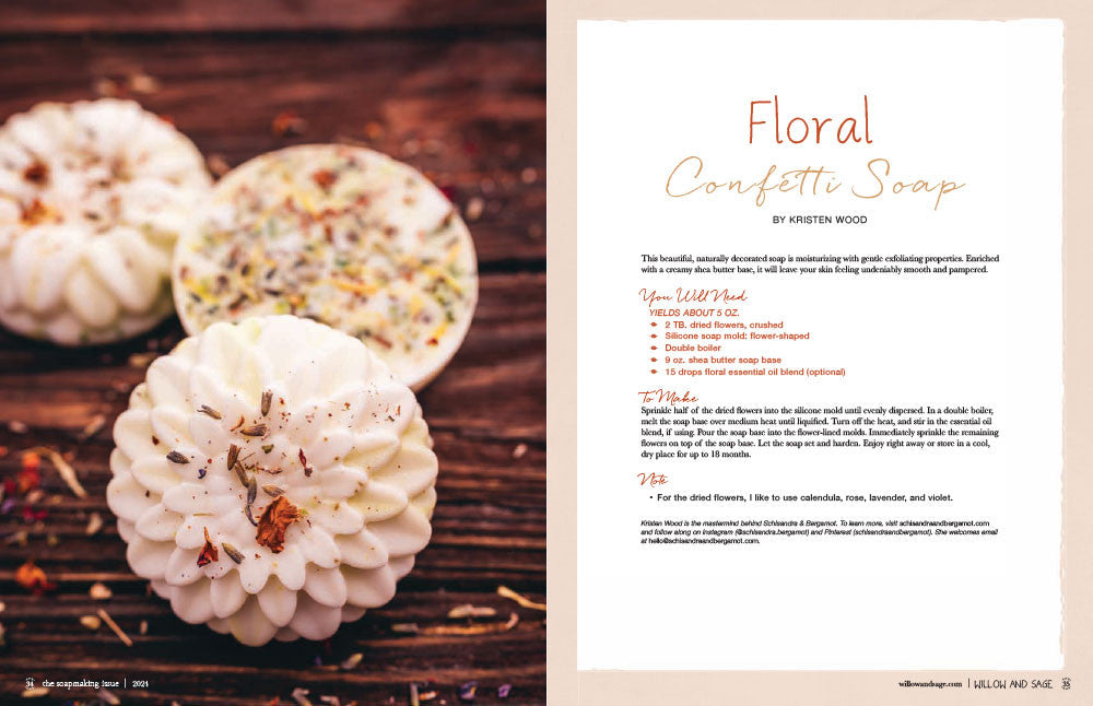 Willow and Sage The Soapmaking Issue Volume 1