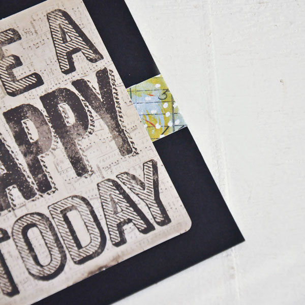 Live A Happy Today Inspirational Card Project