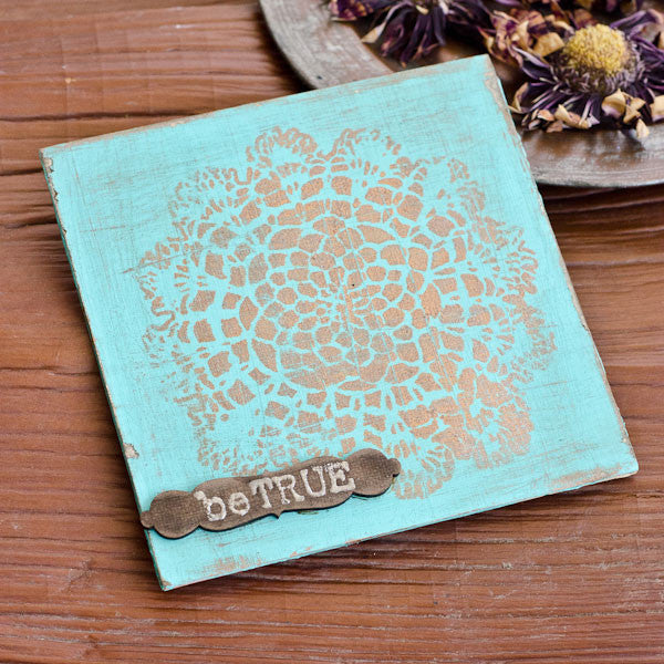 Be True Distressed Canvas Project